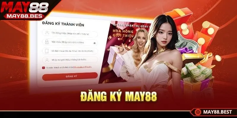 Đăng ký MAY88 được hiểu như thế nào?